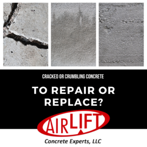 Crumbling or cracked concrete, to repair or replace