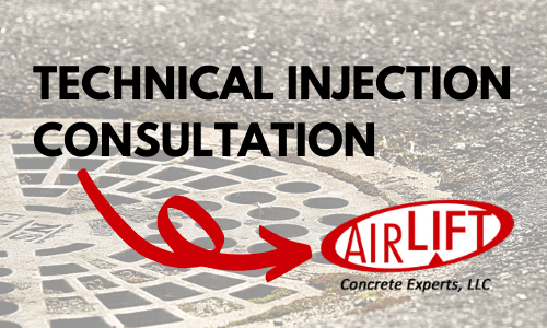 Contact Airlift Concrete Experts to schedule technical injection consulting services. 